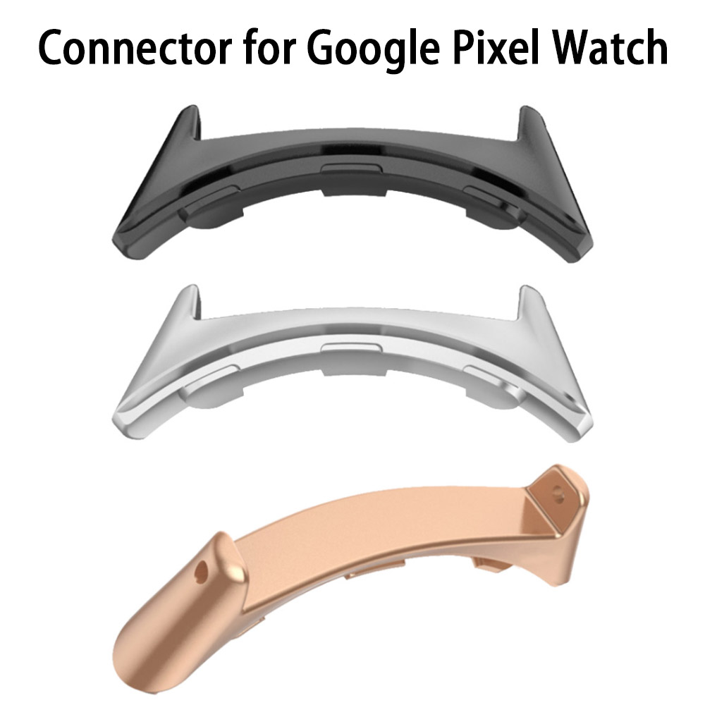 Smartwatch Watch Accessories - Connecteurs métalliques pour montre Google Pixel,